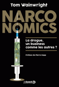 [Dunkerque] Narconomics