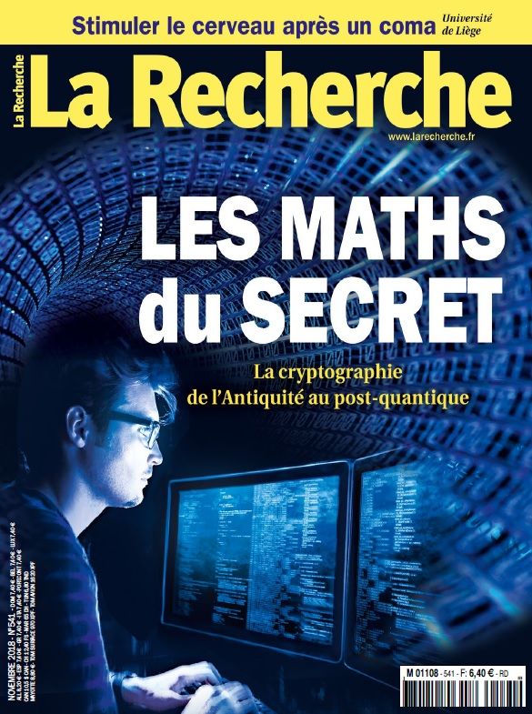 “Les maths du secret” : dossier sur la cryptographie post-quantique dans le dernier numéro de La Recherche