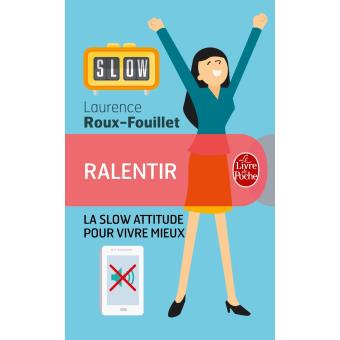 Slow attitude : ” toujours plus et toujours plus vite “